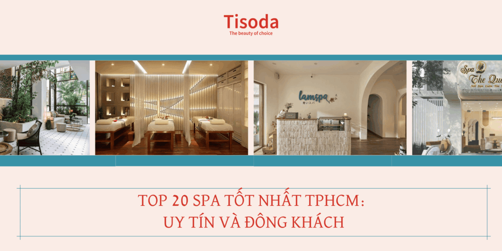 các spa tphcm uy tín, giá tốt