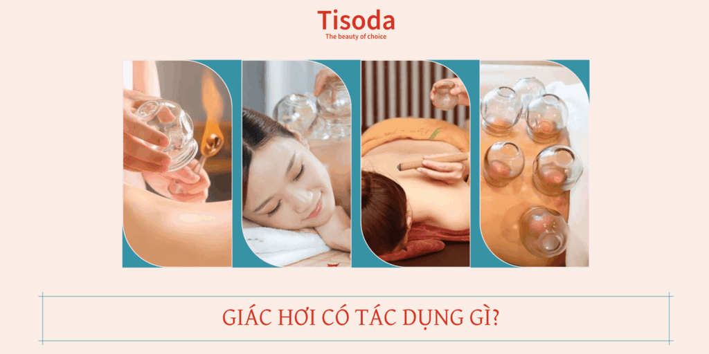 giác hơi có tác dụng gì