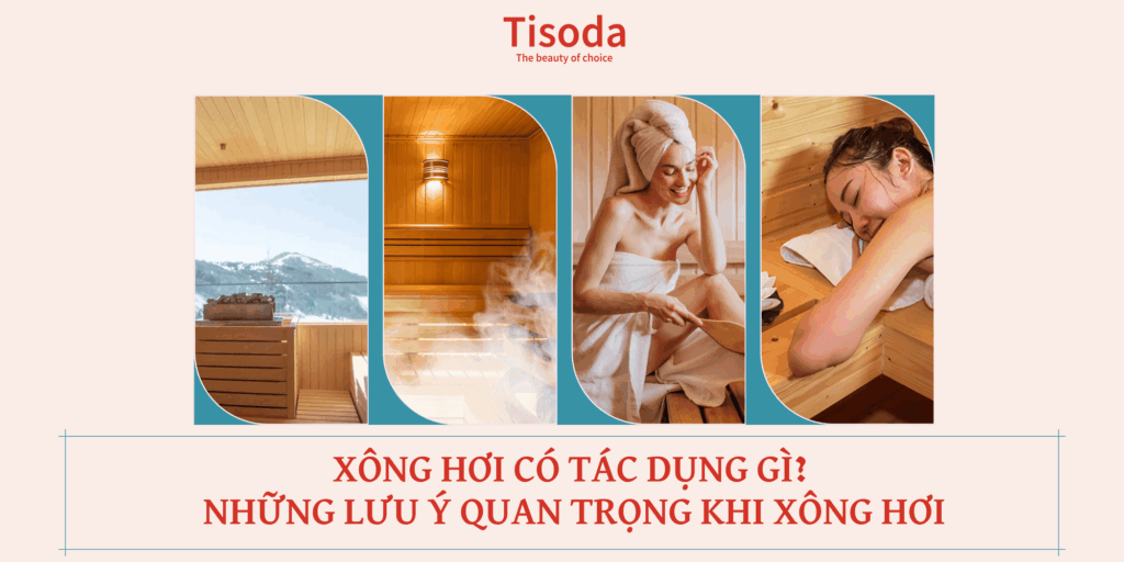 xông hơi có tác dụng gì